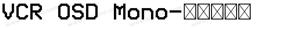 VCR OSD Mono字体转换